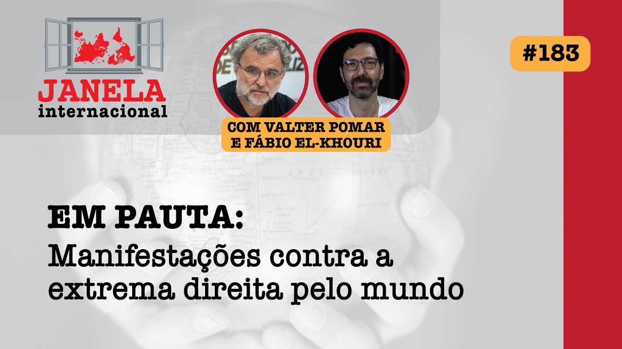 Janela Internacional #183 | Protestos contra a extrema direita, Trump e crise mundial