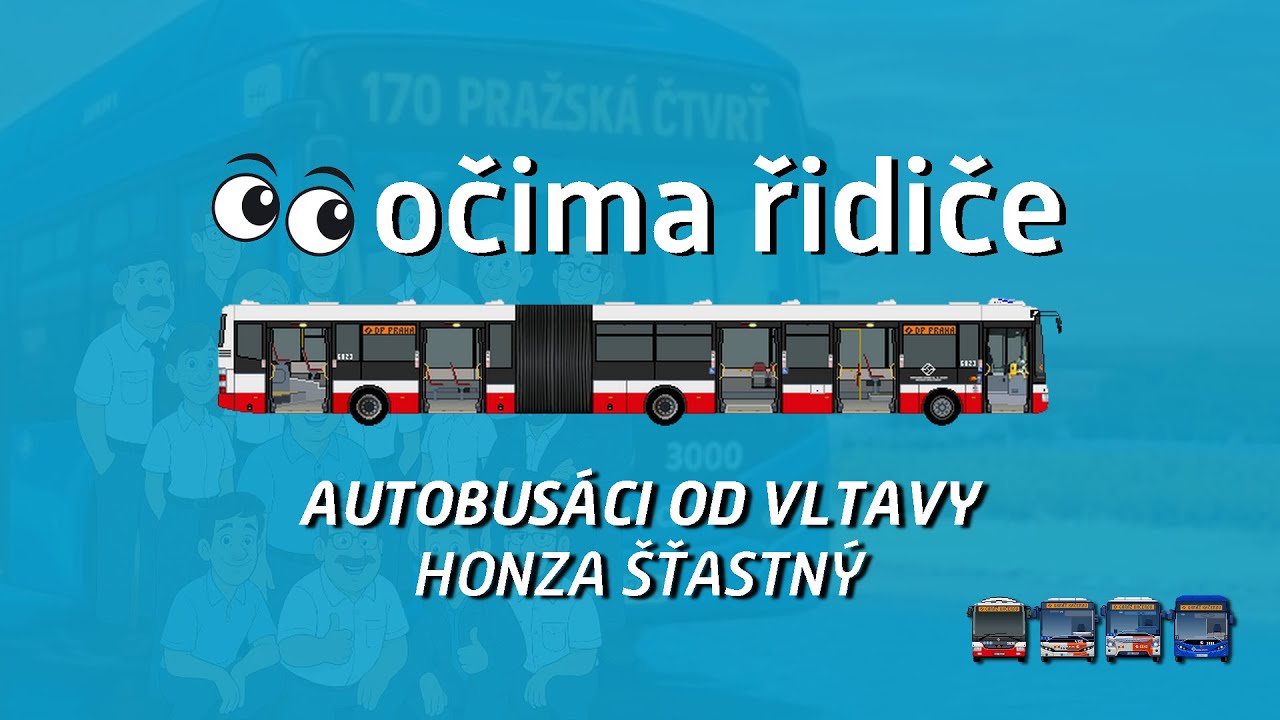 HONZA ŠŤASTNÝ - AUTOBUSÁCI OD VLTAVY