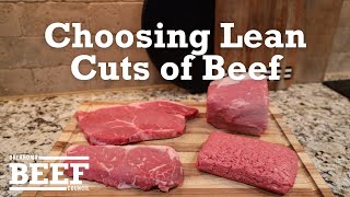 Choosing Lean Cuts of Beef