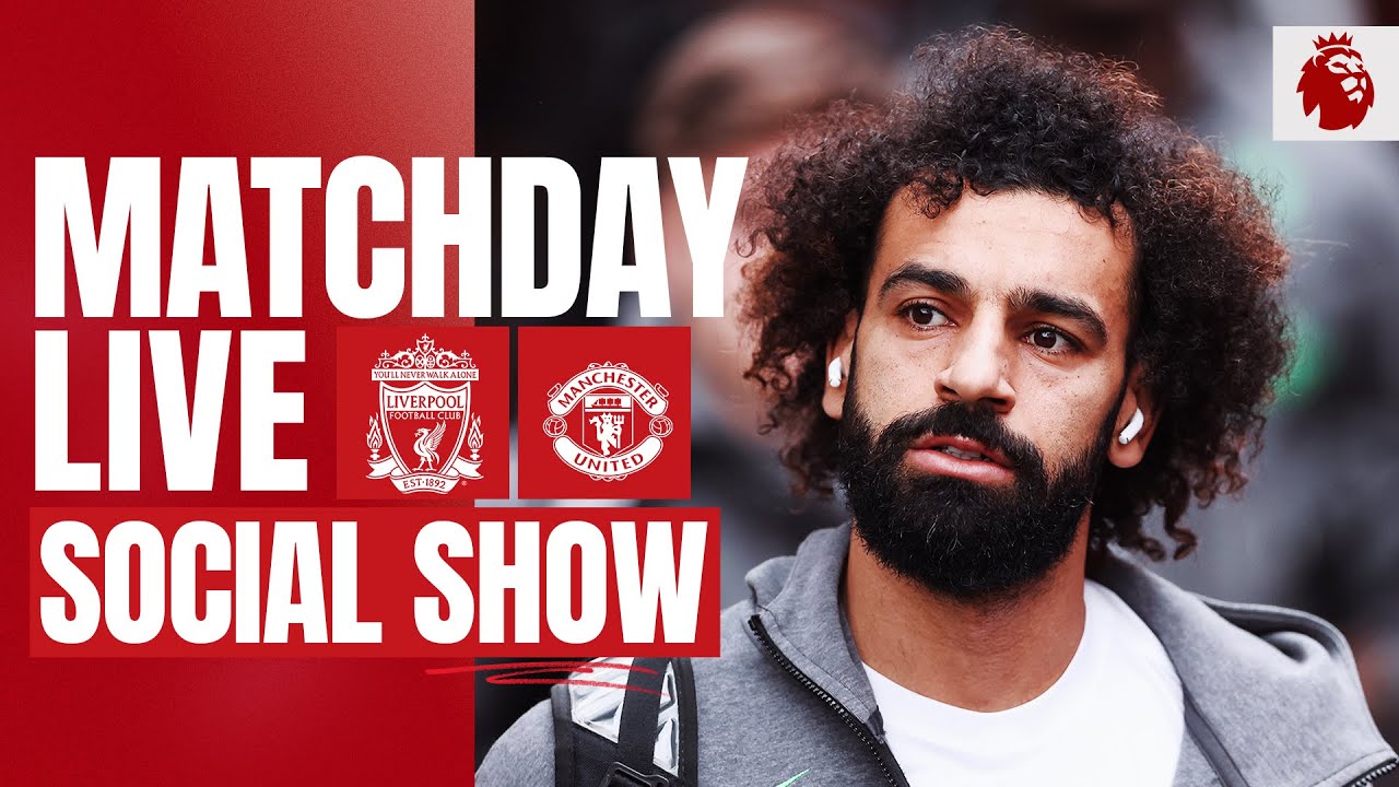 LIVERPOOL X MANCHESTER UNITED AO VIVO - DIRETO DO ANFIELD - PREMIER LEAGUE  AO VIVO 