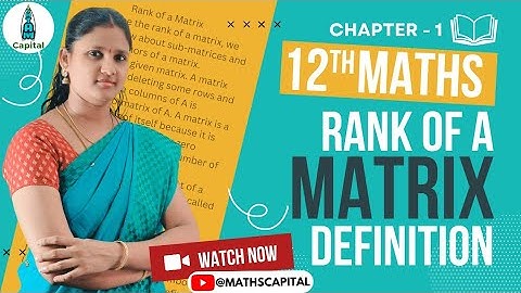 Class 12 Maths Rank of a Matrix Concept of Ex 1.2 Applications of Matrices and Determinants TN
