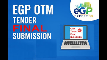 OTM Tender Final Submission Part 5 (OTM টেন্ডার ফাইনাল সাবমিশন- পর্ব-৫)