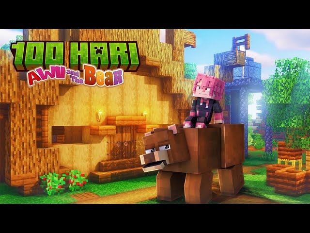 100 Hari Minecraft Bocil Dan Beruang!! Petualangan Awii and the Bear class=