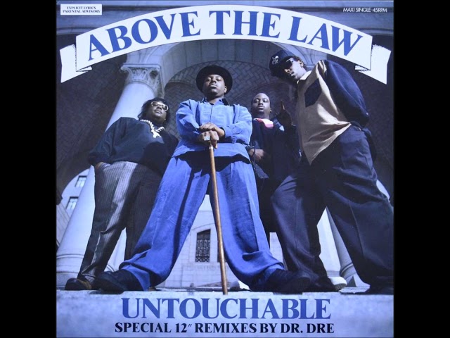 Above The Law - Untouchable [Full 12'' Single] - YouTube