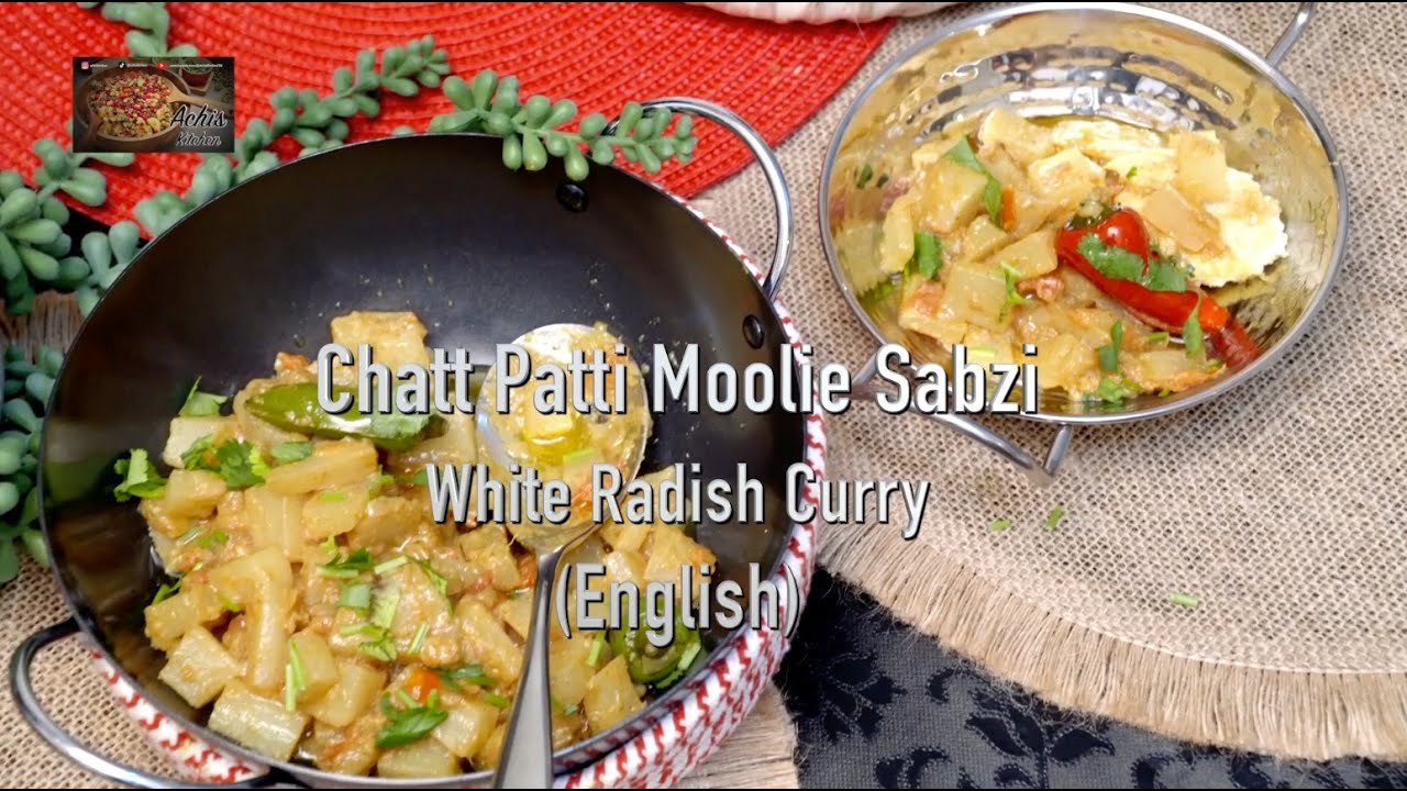 Patti R Roti Chatt Patti Moolie Sabzi (ENGLISH) #daikon #mooli #oriental # ...