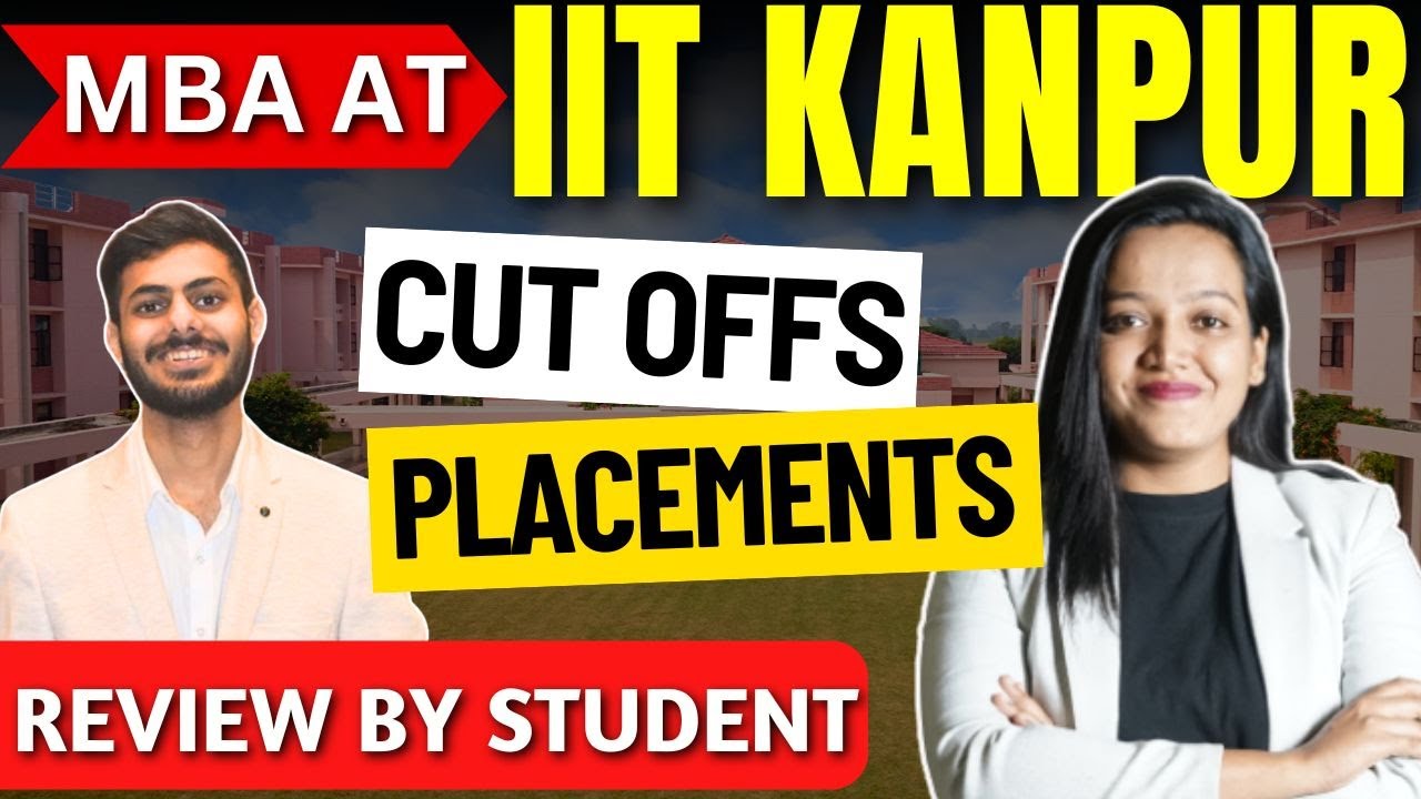 MBA At IIT Kanpur ✅ Complete Review By Student 🔥Reality Of MBA From IITs 