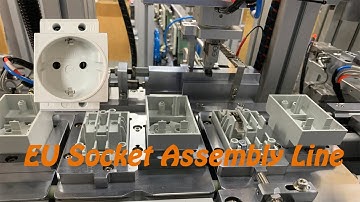Socket Automatic Assembly Line (How it make)