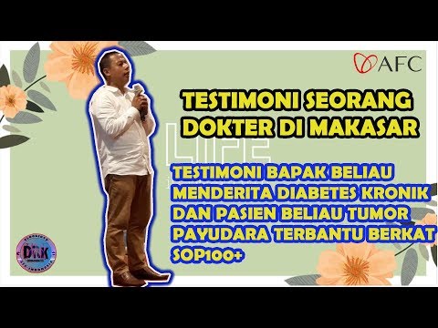 afc-life-science-testimoni-sop100+-ayah-seorang-dokter-di-makasar-diabetes-kronik-alami-perbaikan