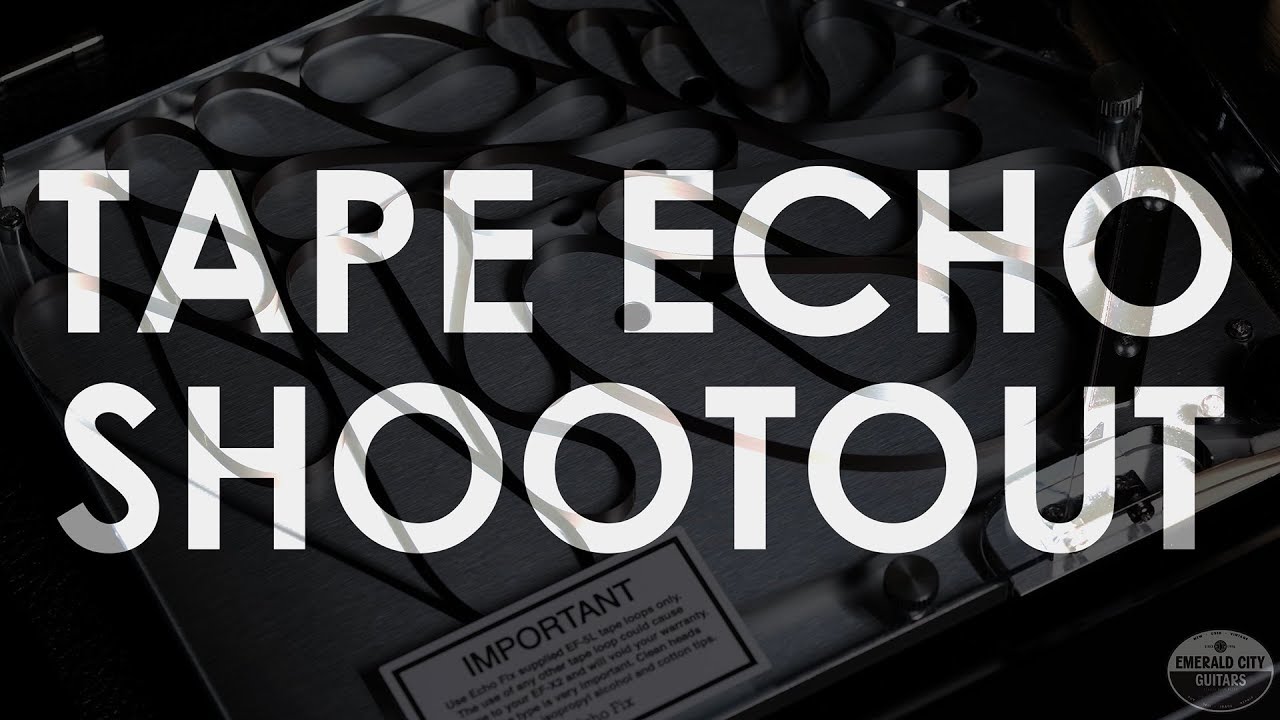 YouTubeでVintage/Modern Tape Echo Shootout!を視聴 YouTubeでVintage/Modern Tape Echo Shootout!を視聴