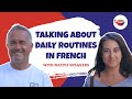 How to talk about daily routine in french