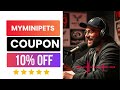 MyMiniPets Coupon Code Discount Code 10% OFF