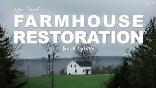 Farmhouse Restoration | How to install backsplash tile | Ep.14 |