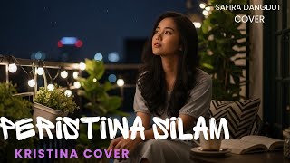 Cover Dangdut – Peristiwa Silam (Kristina) | Versi [Safira Dangdut Official]
