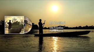 Los Cojolites. El Colibrí chords