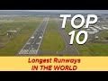 Top 10 Longest Runways in the World