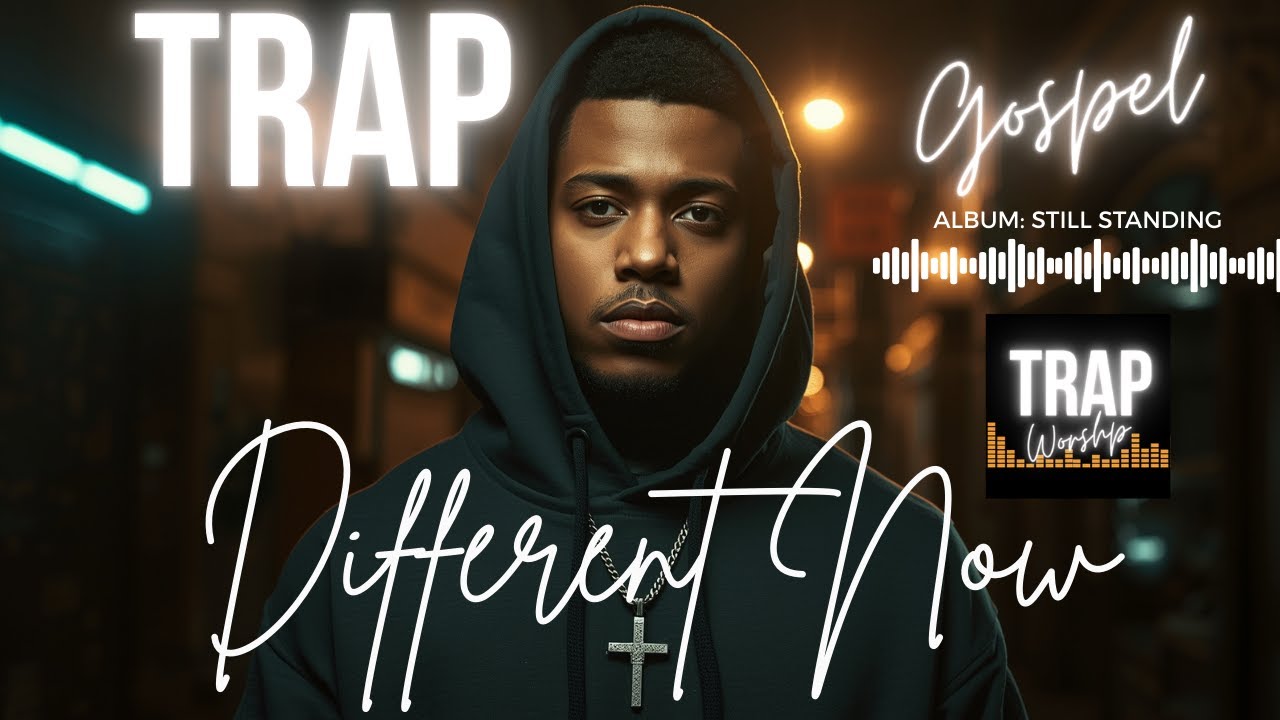 CHRISTIAN GOSPEL TRAP MUSIC | Song: DIFFERENT NOW A Trap Sound Like You’ve Never Heard Before |