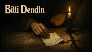Bitti Dedin Arabesk