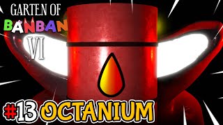 Garten Of Banban 6 | Octanium | Gameplay #13