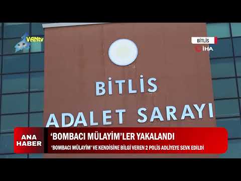 ‘BOMBACI MÜLAYİM’LER YAKALANDI