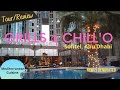 Tour / Honest Review | Grills @ Chill&#39;O, Sofitel, Abu Dhabi | Newly Renovated | Abu Dhabi Food Guide