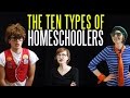 The Ten Types of Homeschoolers