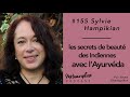 155 sylvie hampikian  les secrets de beaut des indiennes avec layurvda