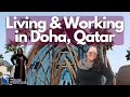 Living and Working in Doha, Qatar as an Expat | Expats Everywhere