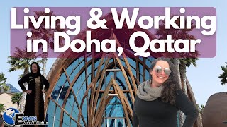 Living and Working in Doha, Qatar as an Expat | Expats Everywhere