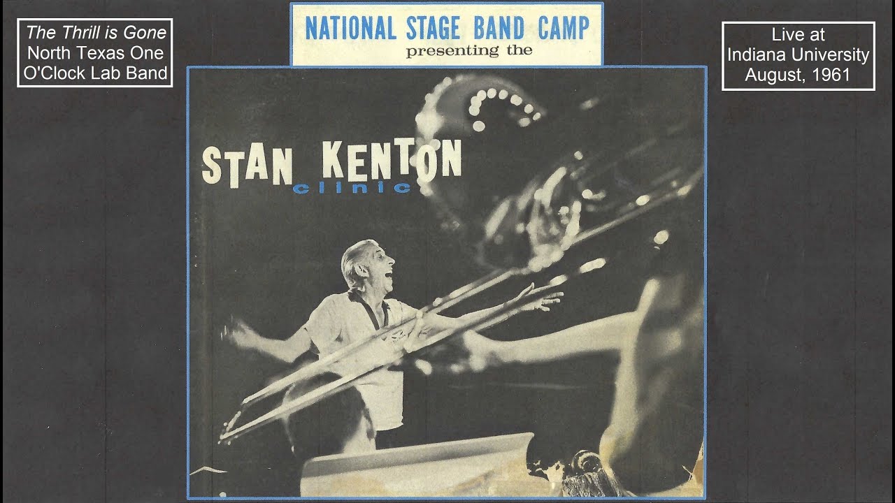 "The Thrill is Gone" - North Texas Lab Band - 1961