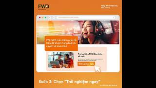 HƯỚNG DẪN TRẢI NGHIỆM FWD BẢO HIỂM DỄ HIỂU