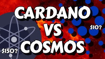 Cardano VS Cosmos - Which One is Better?