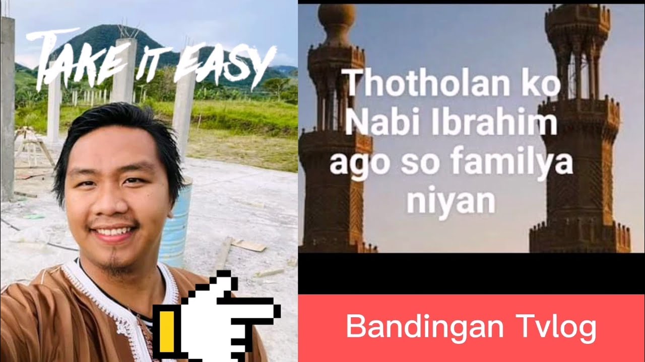 Thotholan ko Nabi Ibrahim  (story of Nabi IBRAHIM)