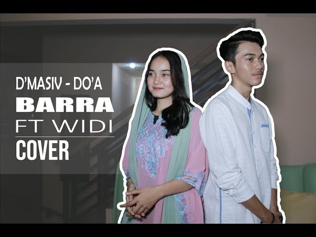 D'MASIV feat. Shakira Jasmine - Do'a (Barra & Widi Cover) class=