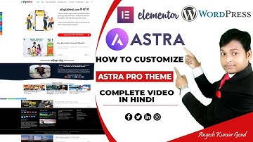 How To Customize WordPress Theme In Hindi | Astra Pro Theme WordPress Tutorial Hindi  2021