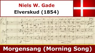 Niels W Gade - Morgensang - Københavns Drengekor chords