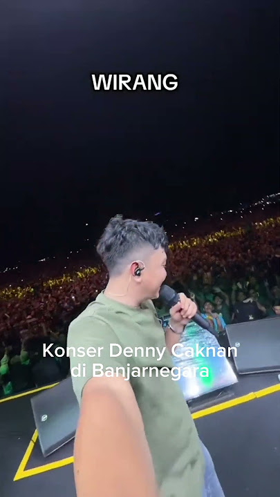 Konser Denny Caknan di Banjarnegara #dennycaknan #banjarnegara #konserdennycaknan