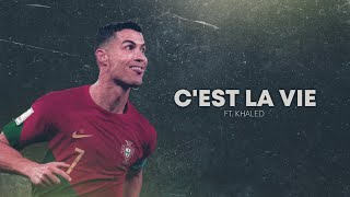 Cristiano Ronaldo 2023 ❯ • C'EST LA VIE • | Ft. Khaled | Skills & Goals | HD Resimi