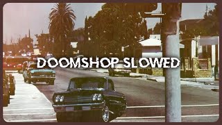 Playablaster - Doomshop (Slowed)