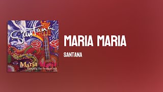 Santana - Maria Maria ft. The Product G&B( Lyrics )