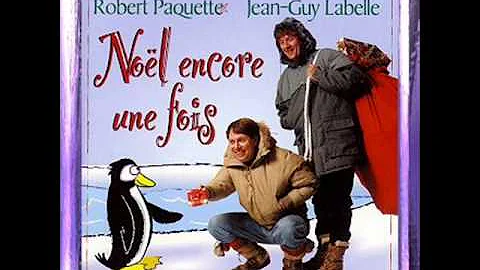 Robert Paquette et Jean-Guy Labelle - a c'est Nol