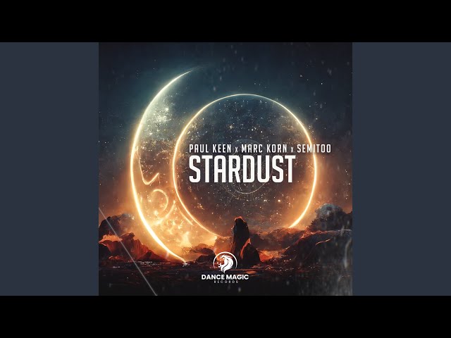 Paul Keen feat. Marc Korn & Semitoo - Stardust