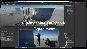 Cinemachine On Mobile 📱 Experiment