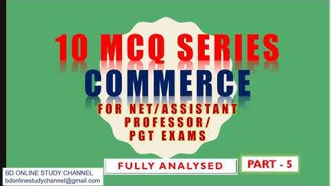 10 MCQ SERIES COMMERCE PART 5 FULLY ANALYSED