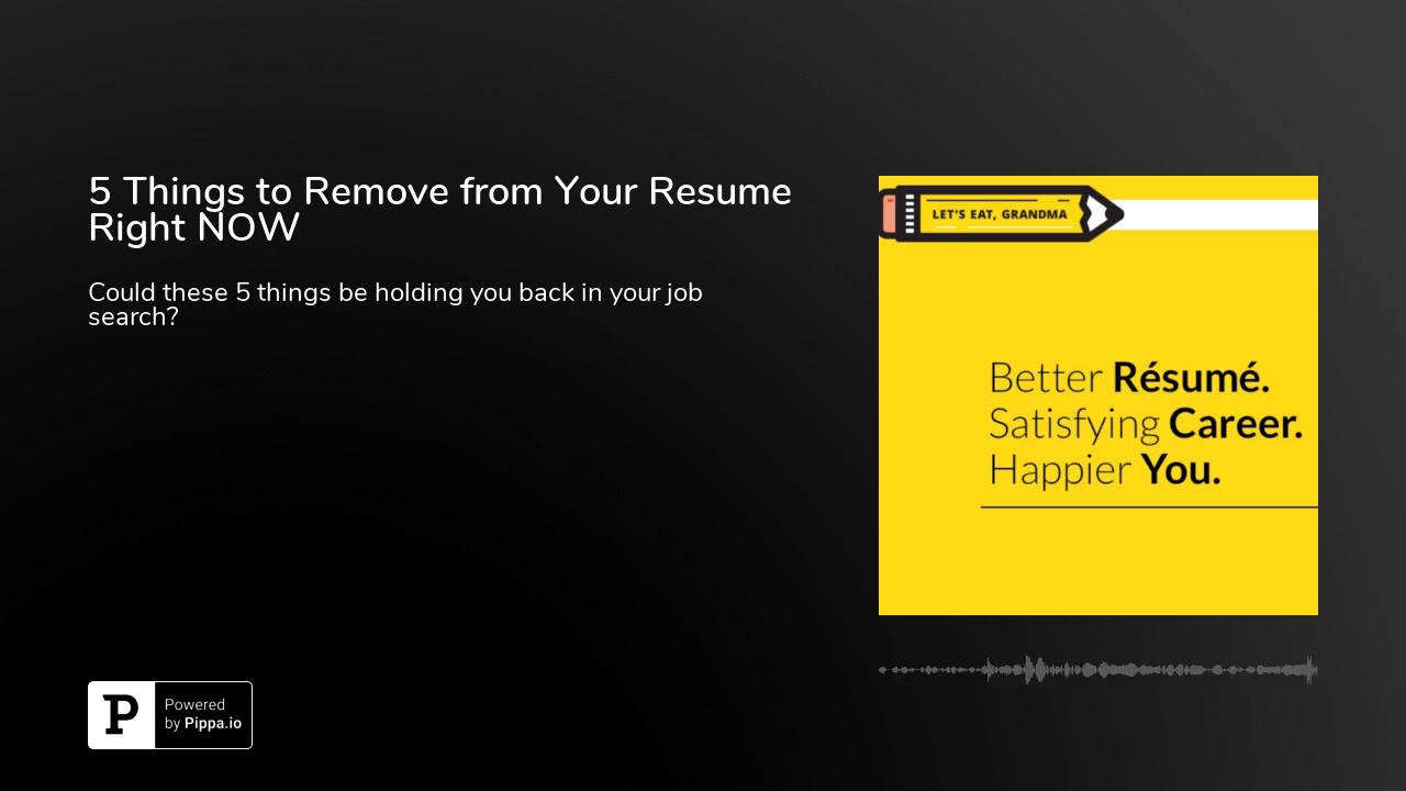 5 Things to Remove from Your Resume Right NOW