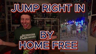 I WANT TO BE ON THIS HOLIDAY!!!!!!!!!! Blind reaction to Home Free - Jump Right In
