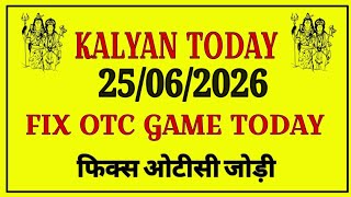 kalyan today 25/06/2026 | kalyan chart | kalyan panel chart | kalyan jodi chart | kalyan open fix