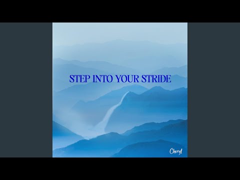 Step Into Your Stride