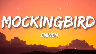 Eminem - Mockingbird | Sia, Ed Sheeran, CKay (Lyrics)