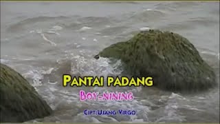 Boy Shandy \u0026 Nining Utami - Pantai Padang (Official Video)
