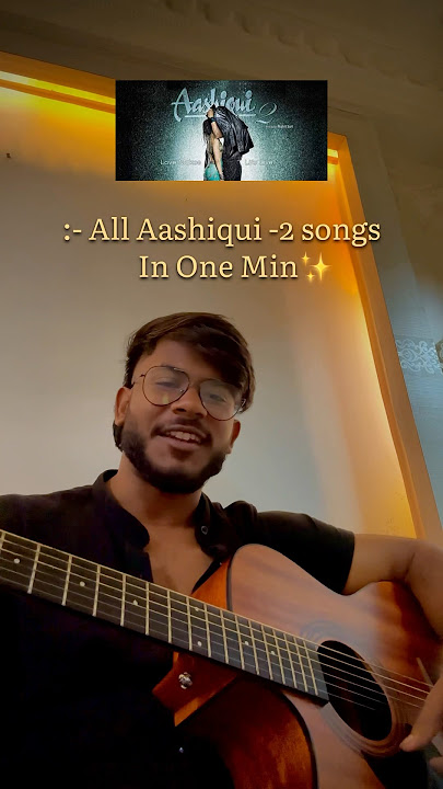 All aashiqui-2 songs in 1 min #aashiqui2 #coversong #cover #music #shorts #viral #trending